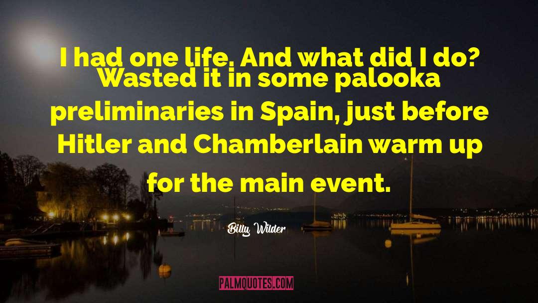 Abdera Spain quotes by Billy Wilder