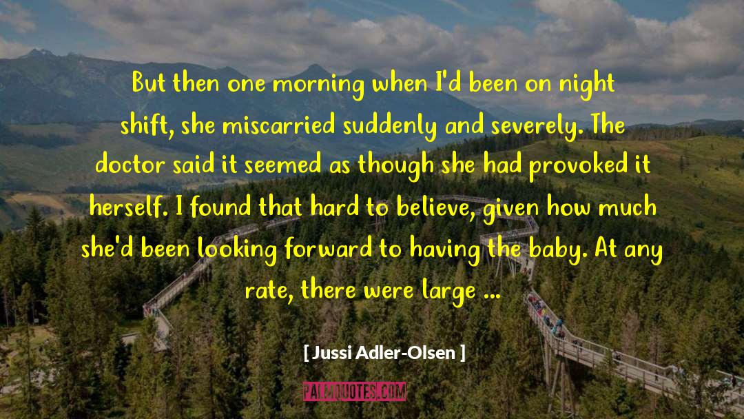 Abdomen quotes by Jussi Adler-Olsen