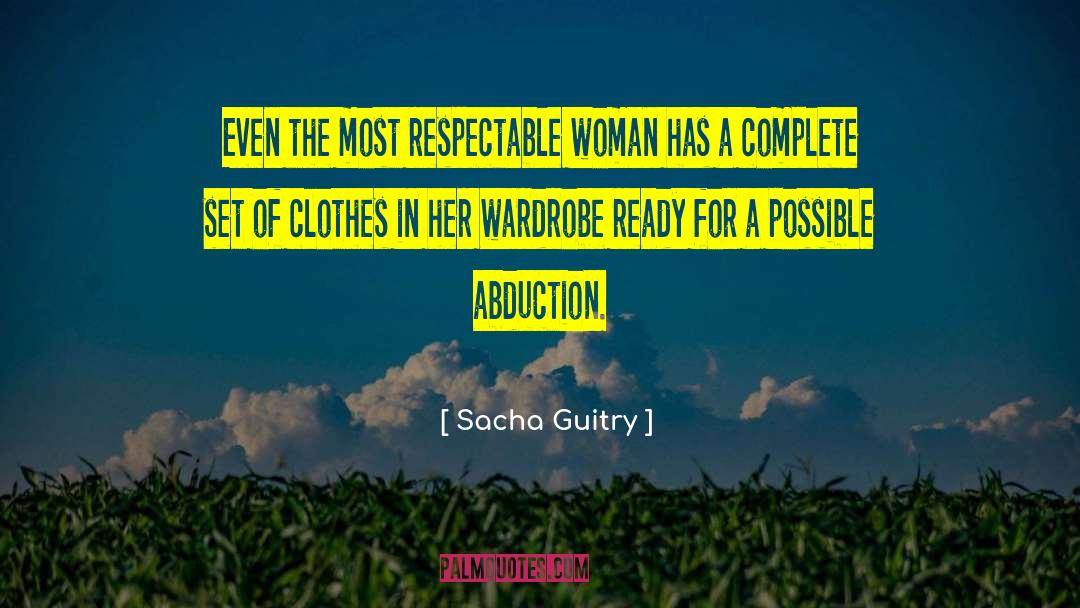 Abduction quotes by Sacha Guitry