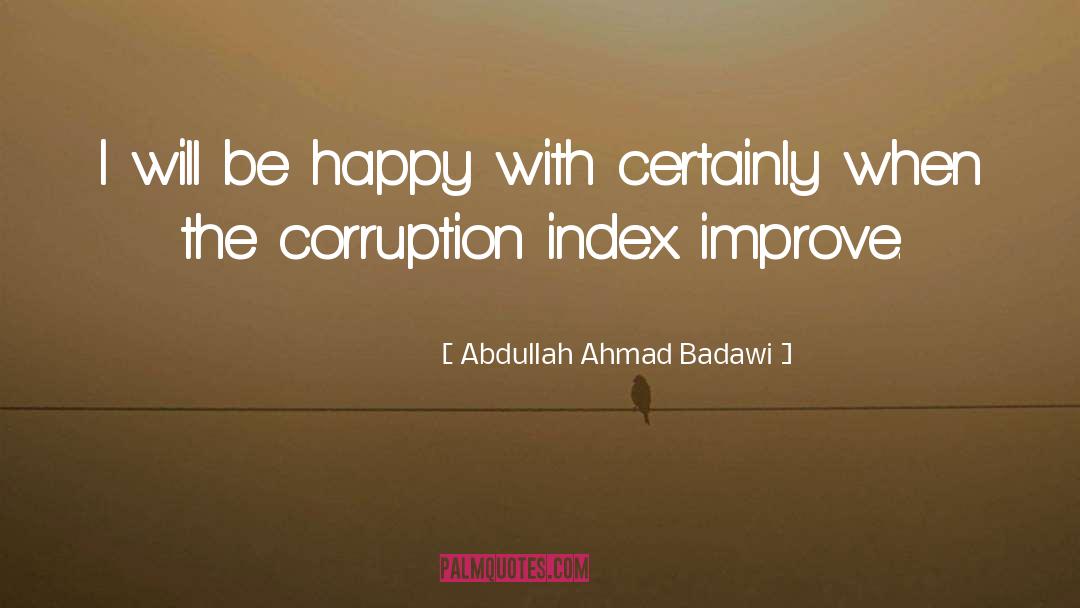 Abdullah quotes by Abdullah Ahmad Badawi