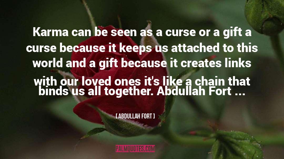 Abdullah quotes by Abdullah Fort