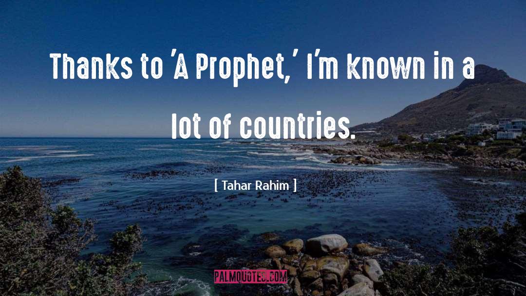 Abdur Rahim quotes by Tahar Rahim