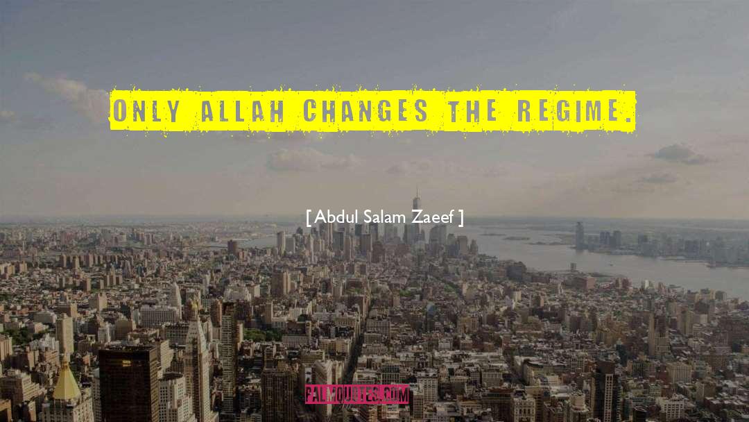 Abdus Salam quotes by Abdul Salam Zaeef