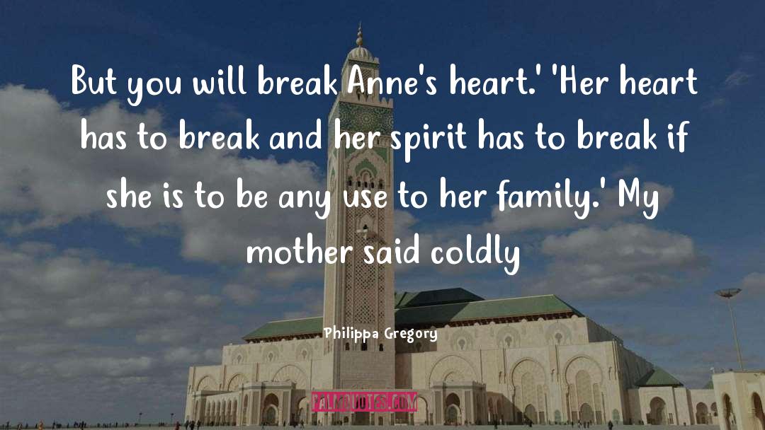 Abels Annes quotes by Philippa Gregory
