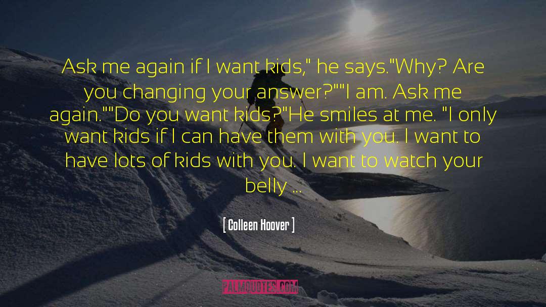 Aberfeldy Nursery quotes by Colleen Hoover