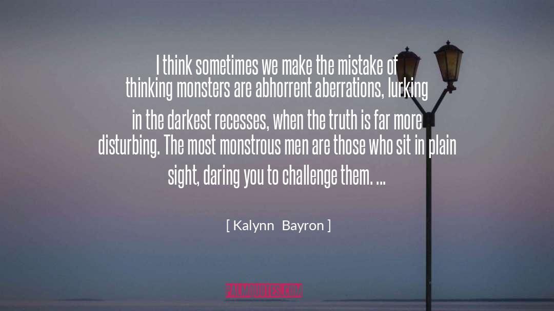 Aberrations quotes by Kalynn  Bayron