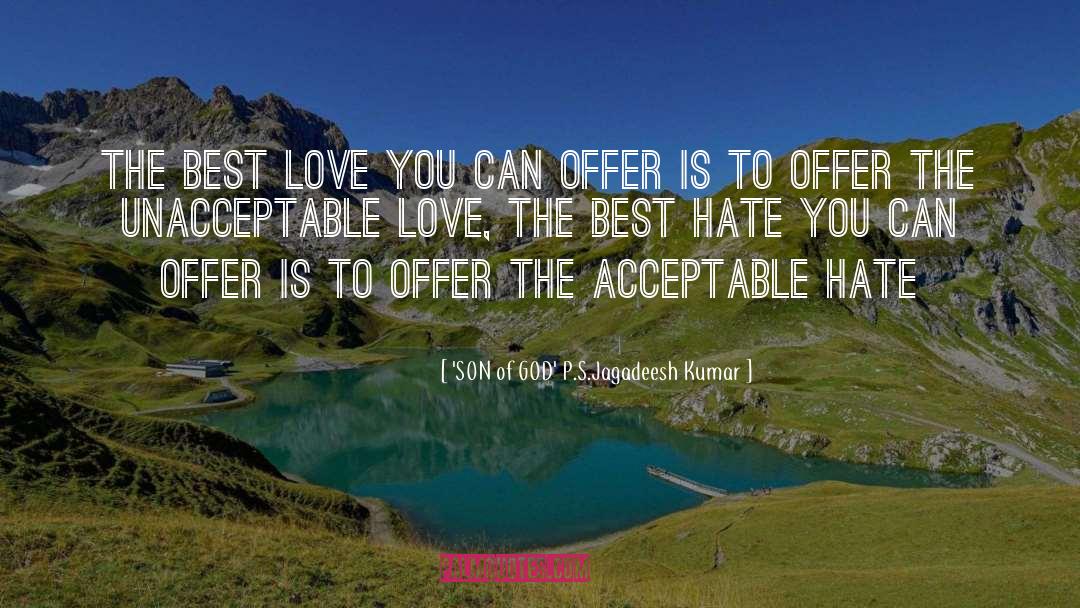 Abhishek Kumar Love quotes by 'SON Of GOD' P.S.Jagadeesh Kumar