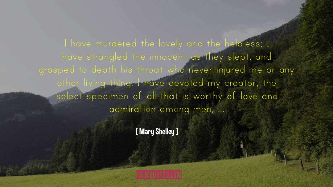 Abhorrence quotes by Mary Shelley