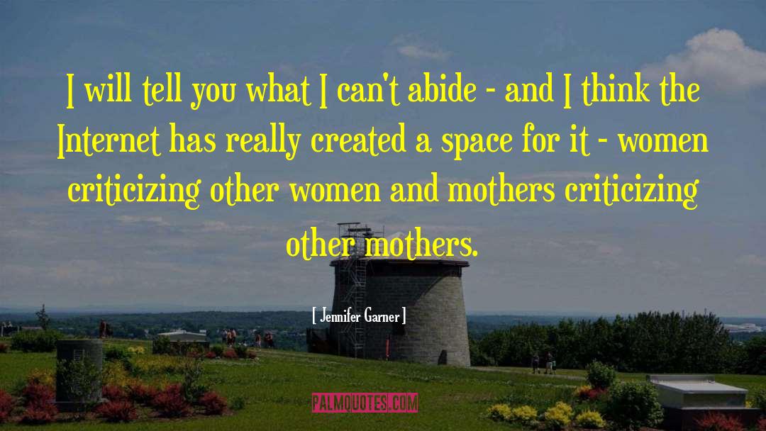 Abide quotes by Jennifer Garner