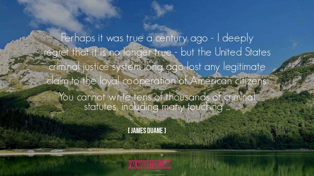 Abiding quotes by James Duane