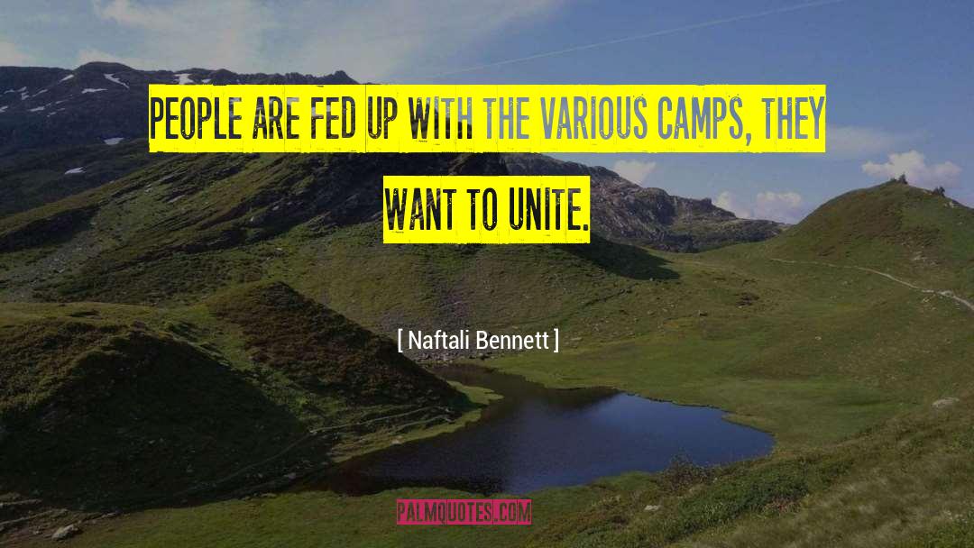 Abiding To Unite quotes by Naftali Bennett