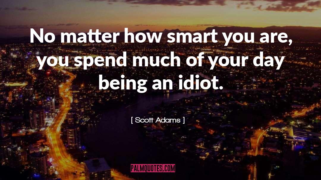 Abigail Adams Humor quotes by Scott Adams