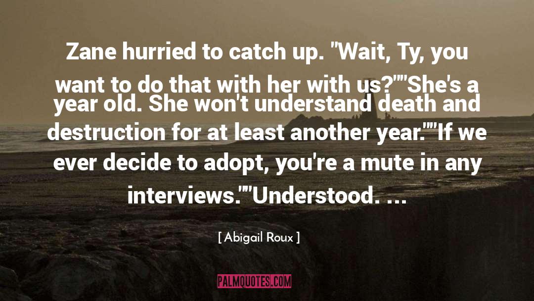Abigail Tarttelin quotes by Abigail Roux