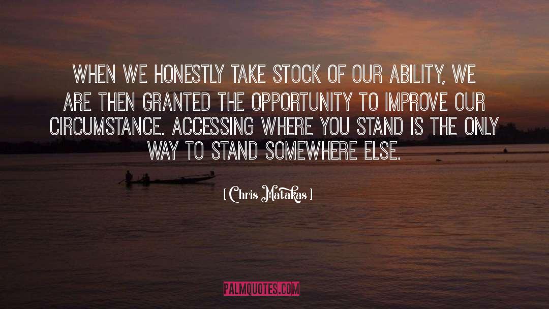 Ability quotes by Chris Matakas