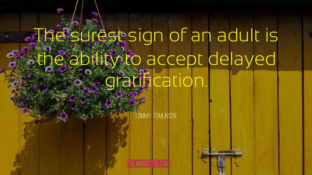 Ability To Accept quotes by Tommy Tomlinson
