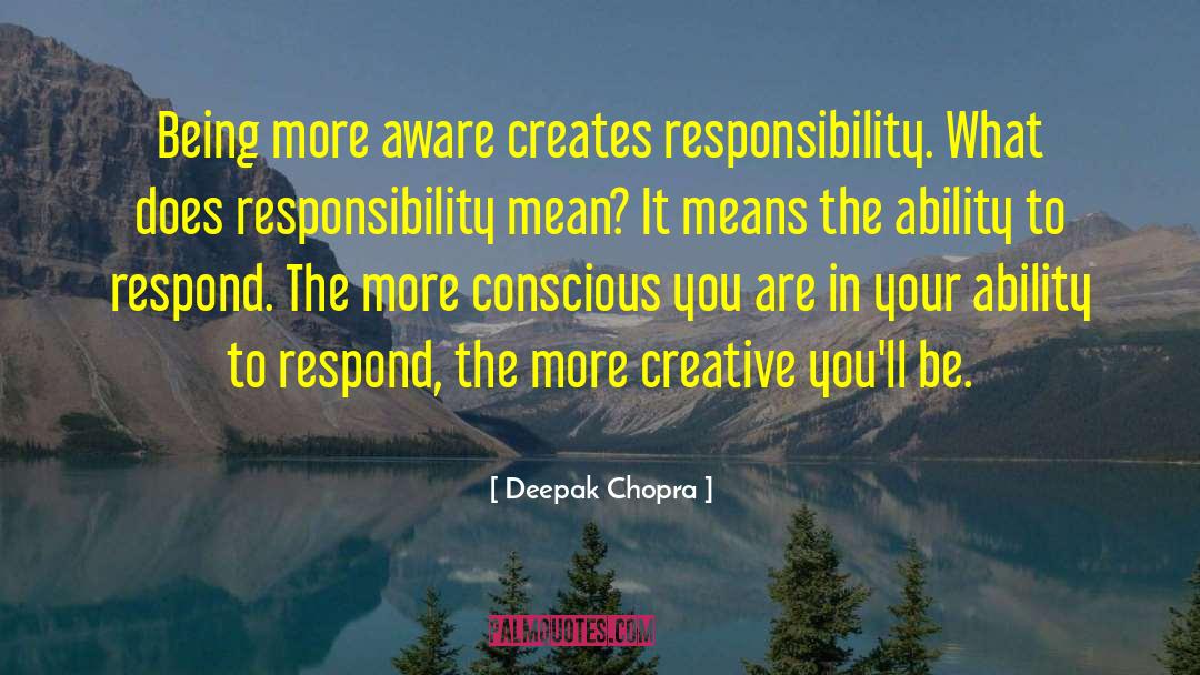 Ability To Communicate quotes by Deepak Chopra