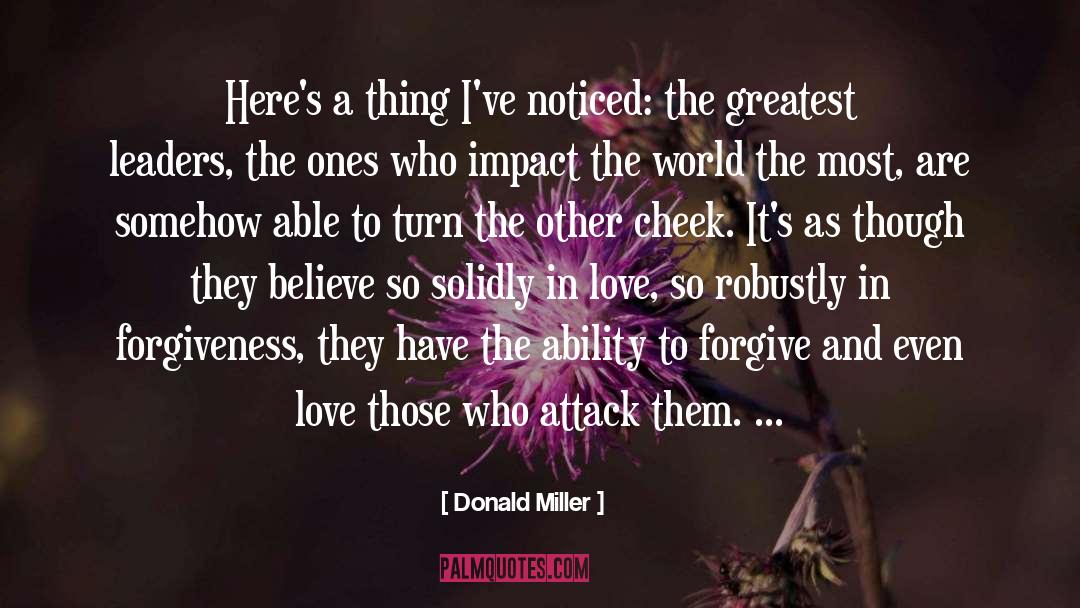 Ability To Forgive quotes by Donald Miller