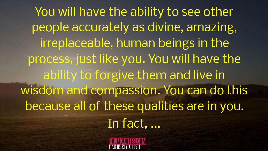 Ability To Forgive quotes by Kimberly Giles