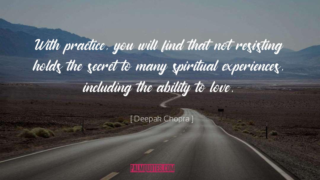 Ability To Love quotes by Deepak Chopra