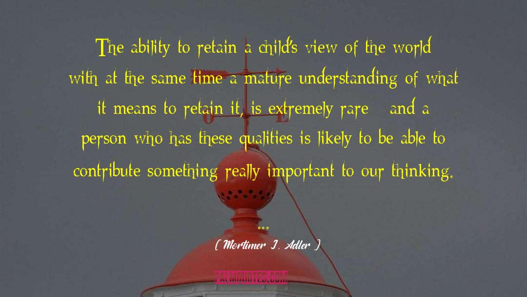 Ability To Perceive quotes by Mortimer J. Adler