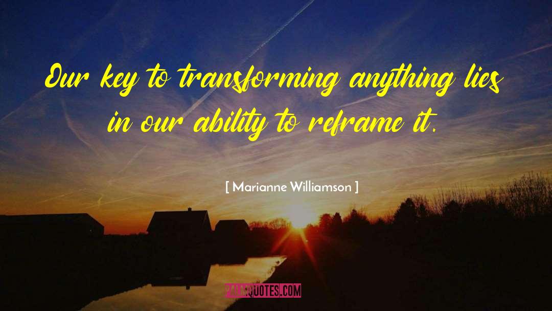 Ability To Perceive quotes by Marianne Williamson