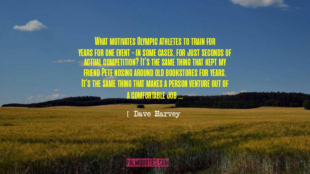 Ability To Perceive quotes by Dave Harvey