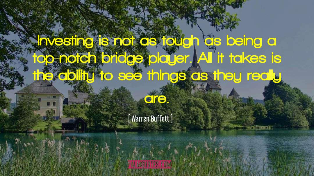 Ability To See quotes by Warren Buffett