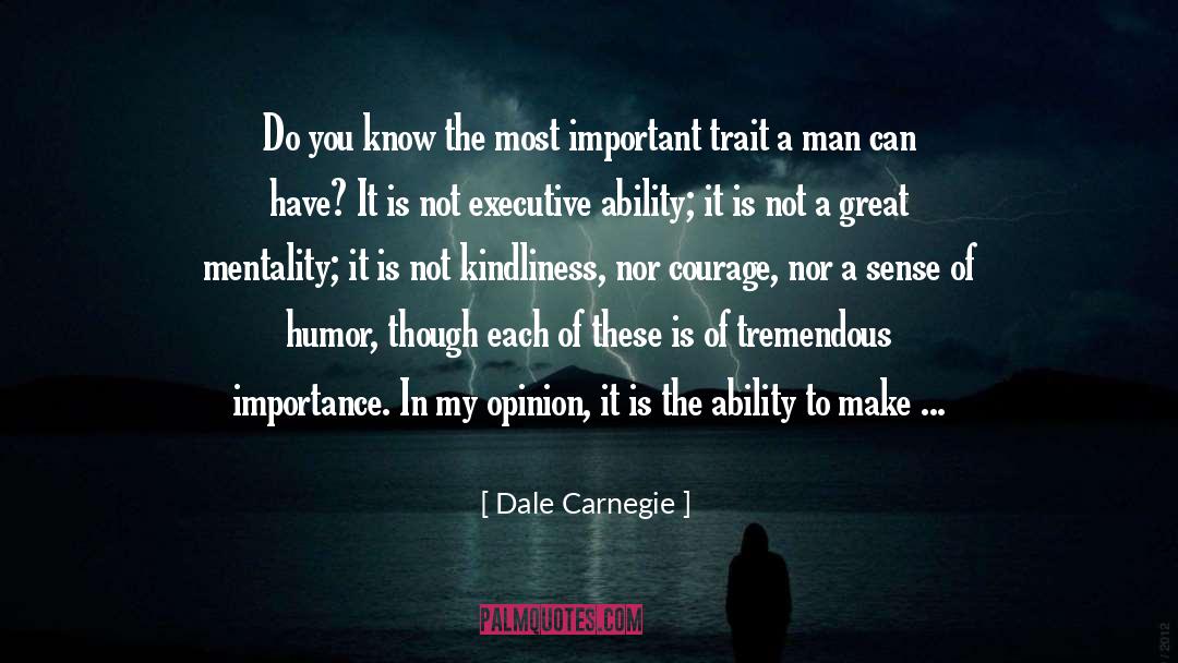 Ability To See quotes by Dale Carnegie