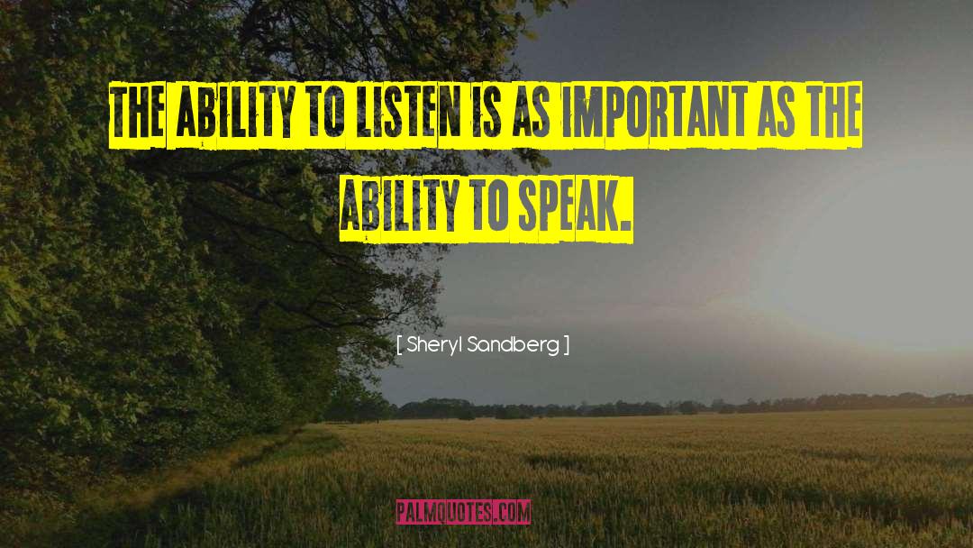 Ability To Speak quotes by Sheryl Sandberg