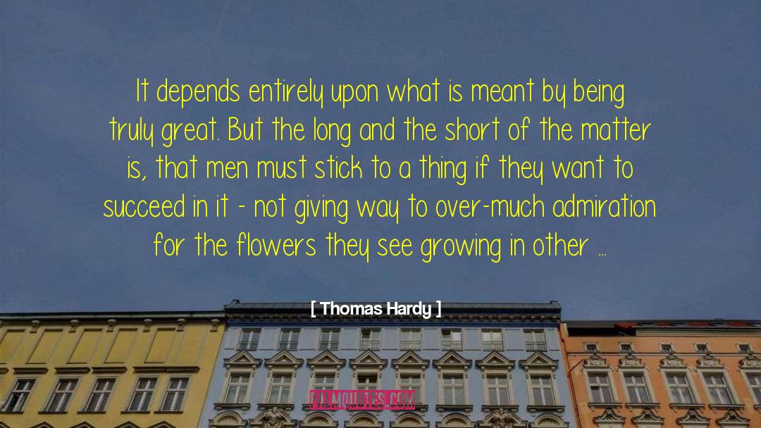 Ability To Succeed quotes by Thomas Hardy