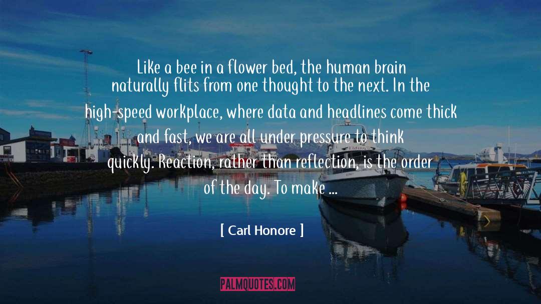 Ability To Think quotes by Carl Honore