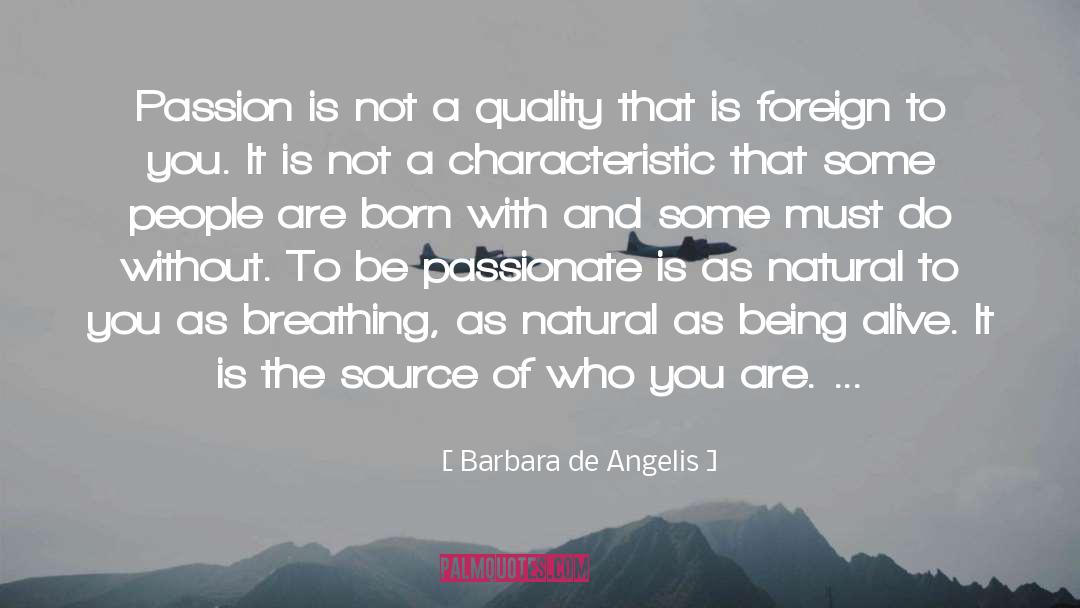 Abismos De Pasion quotes by Barbara De Angelis