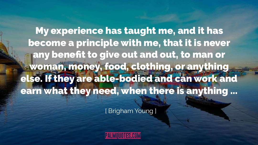 Able Bodied quotes by Brigham Young