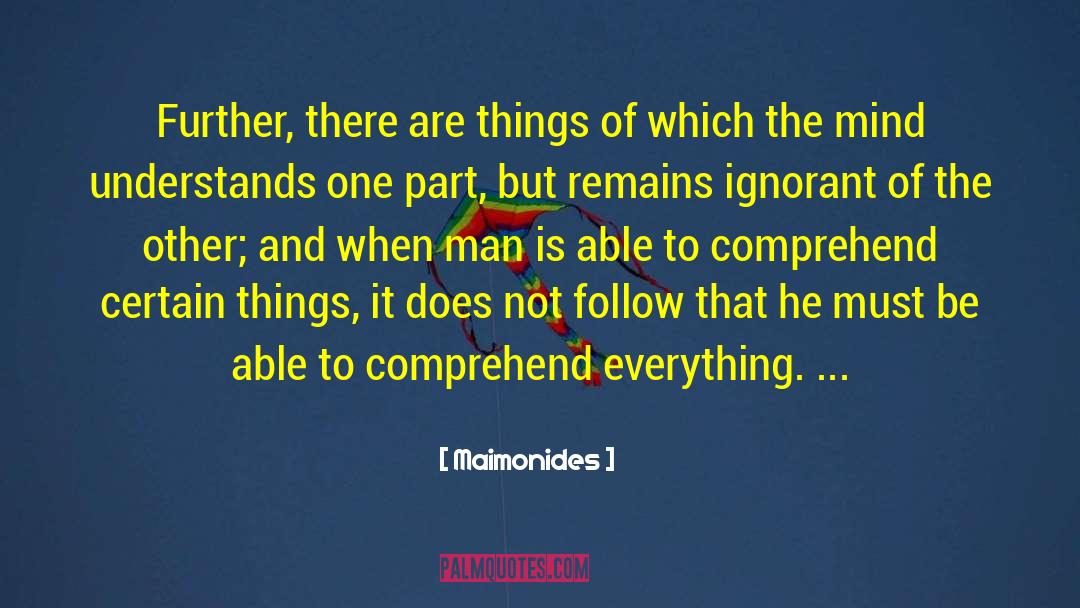 Able Bodied quotes by Maimonides