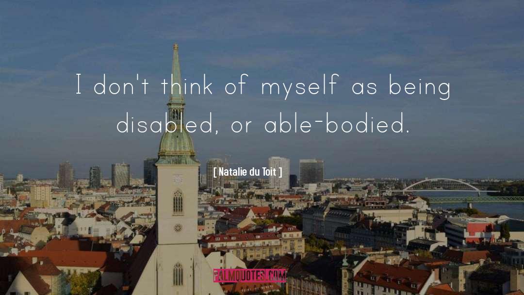 Able Bodied quotes by Natalie Du Toit