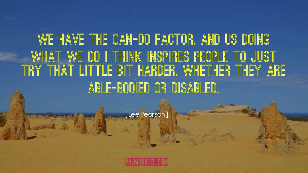 Able Bodied quotes by Lee Pearson