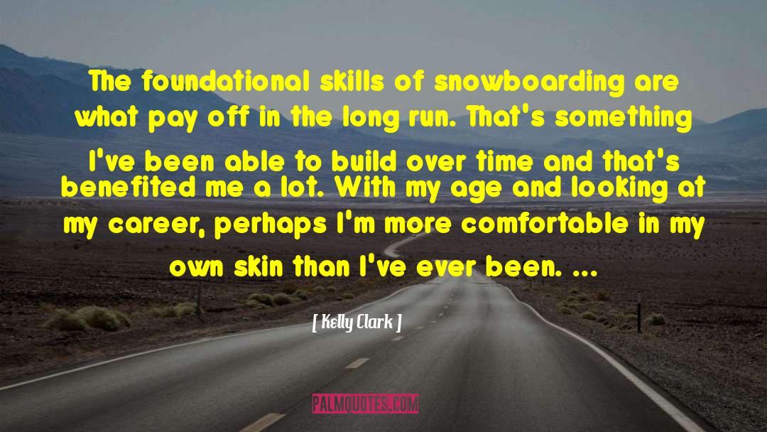Able To Learn quotes by Kelly Clark