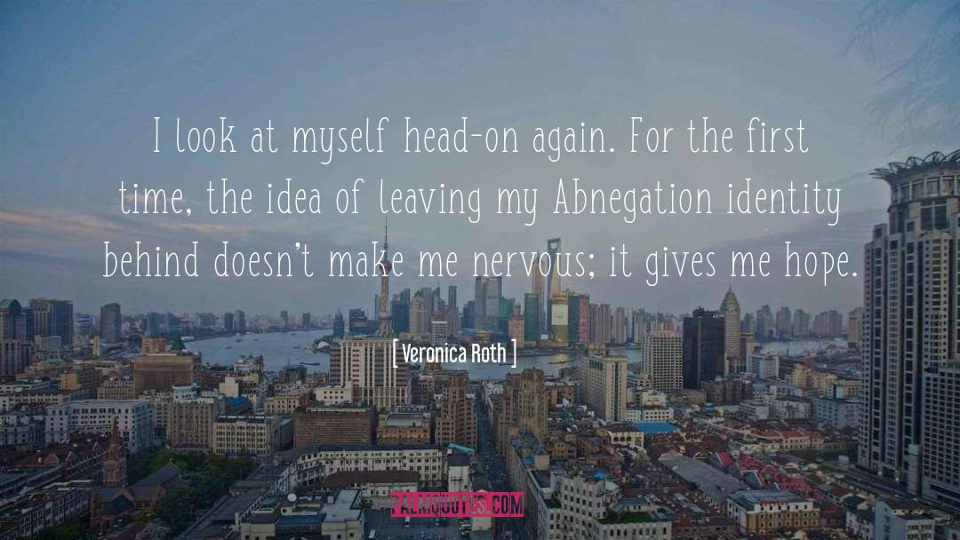 Abnegation quotes by Veronica Roth