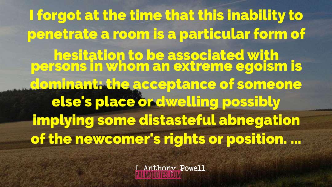 Abnegation quotes by Anthony Powell