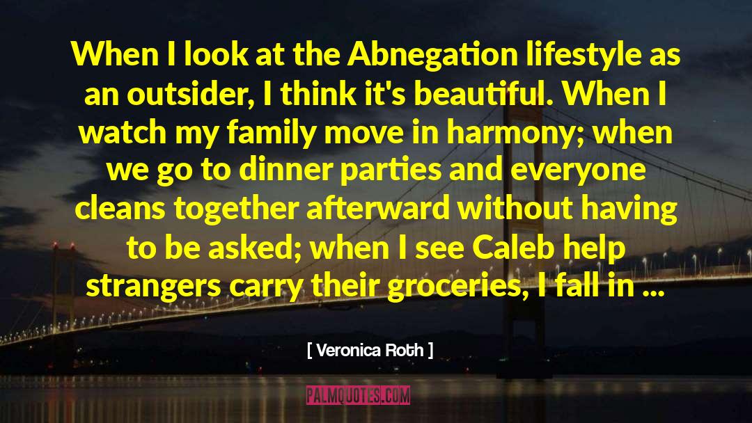 Abnegation quotes by Veronica Roth