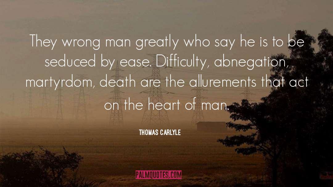 Abnegation quotes by Thomas Carlyle