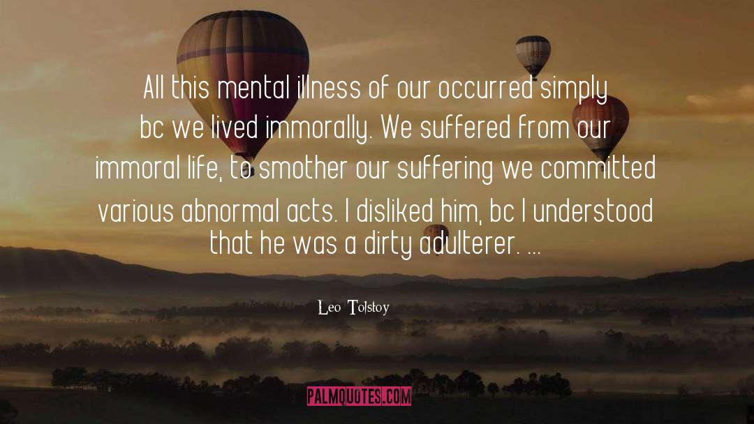 Abnormal quotes by Leo Tolstoy