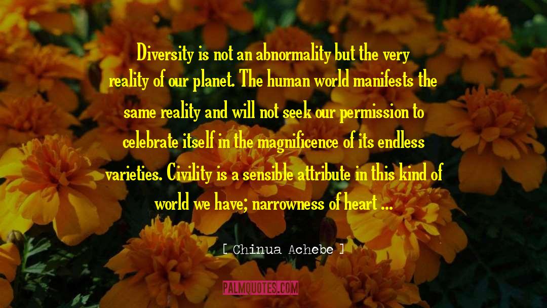 Abnormality quotes by Chinua Achebe