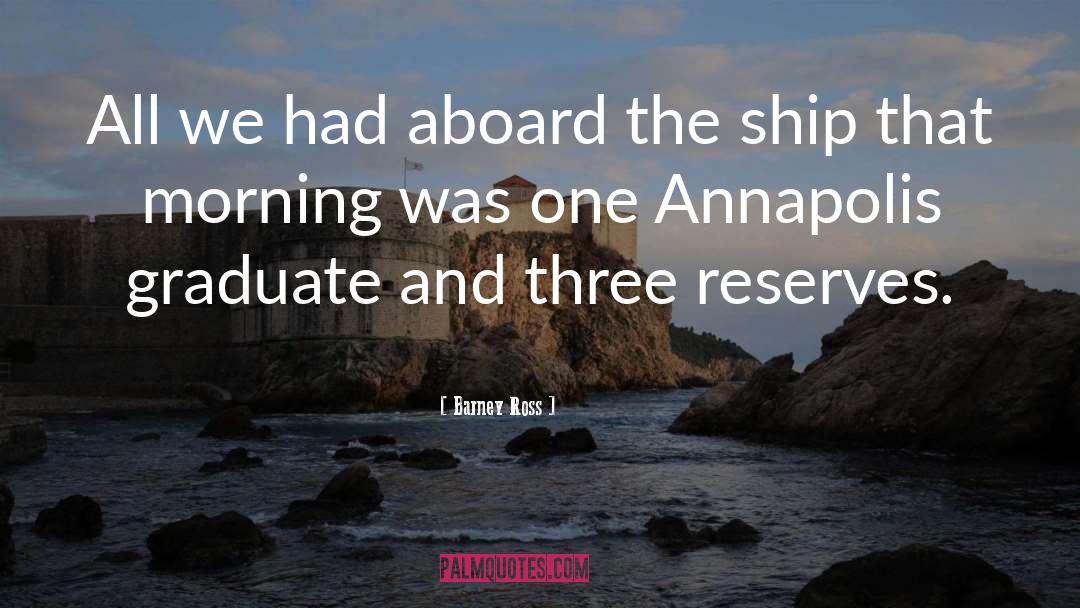 Aboard quotes by Barney Ross
