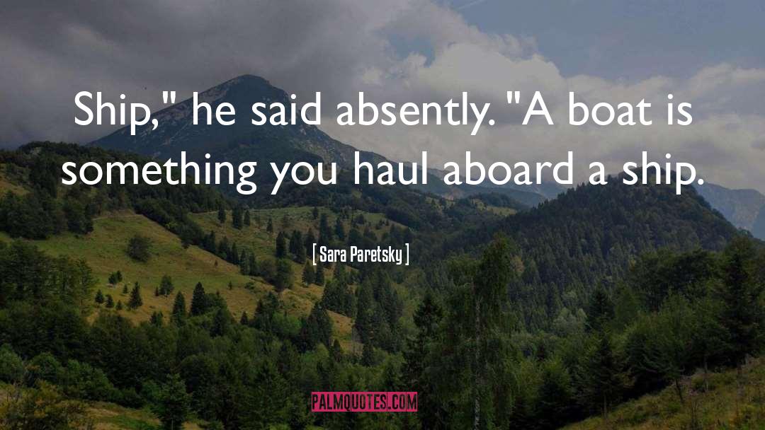 Aboard quotes by Sara Paretsky