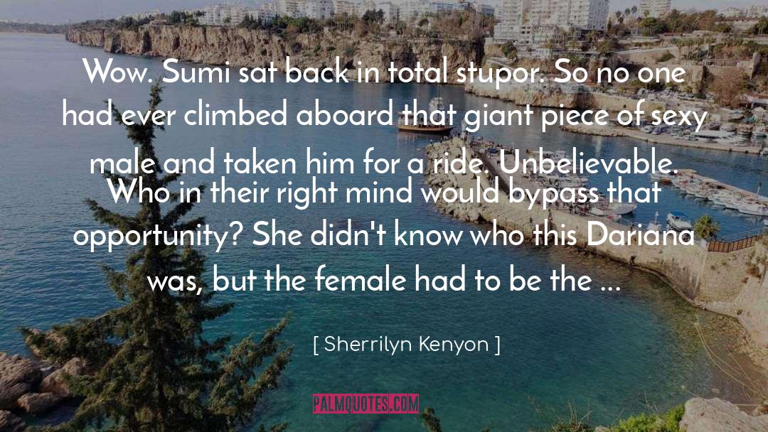 Aboard quotes by Sherrilyn Kenyon