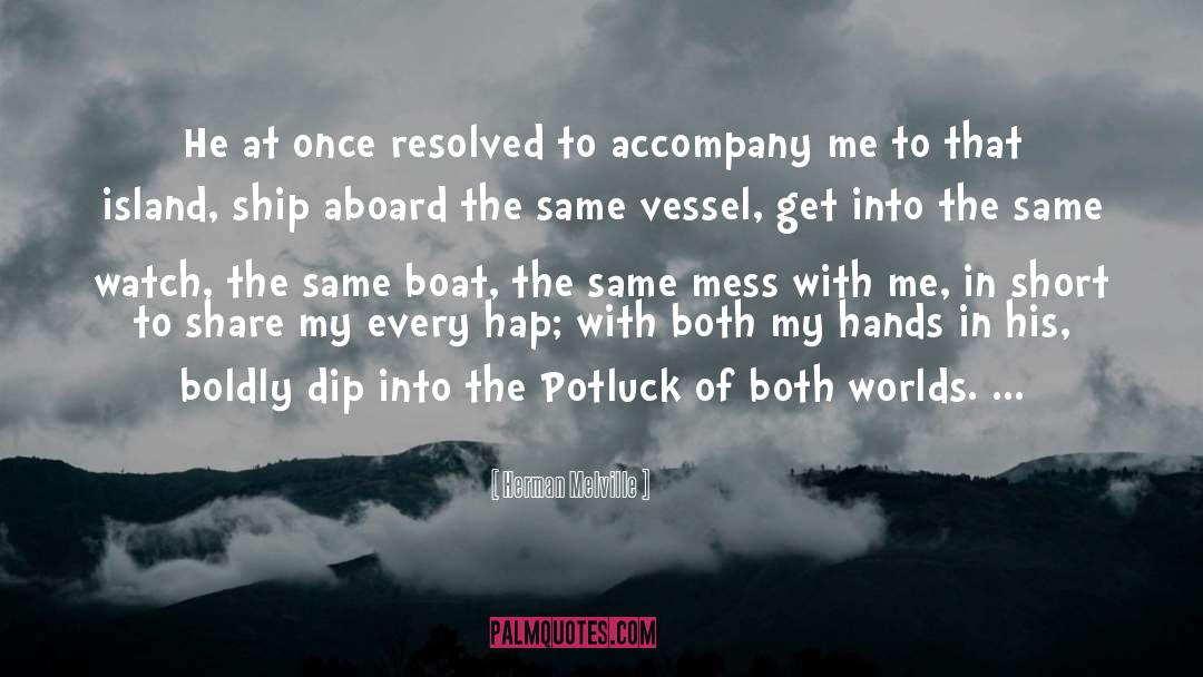 Aboard Ship What Publication quotes by Herman Melville