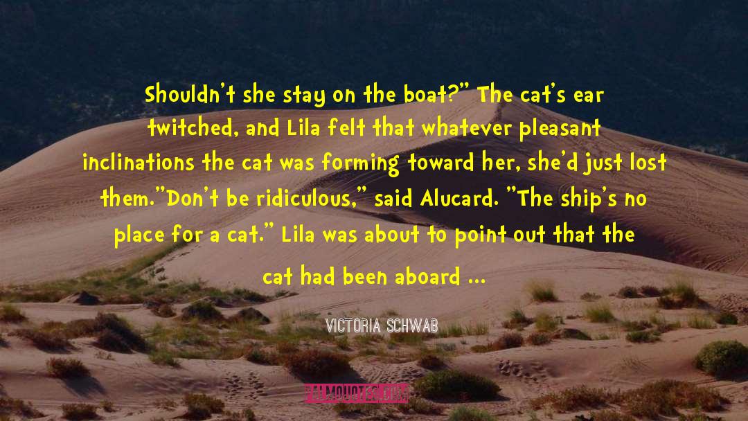 Aboard Ship What Publication quotes by Victoria Schwab