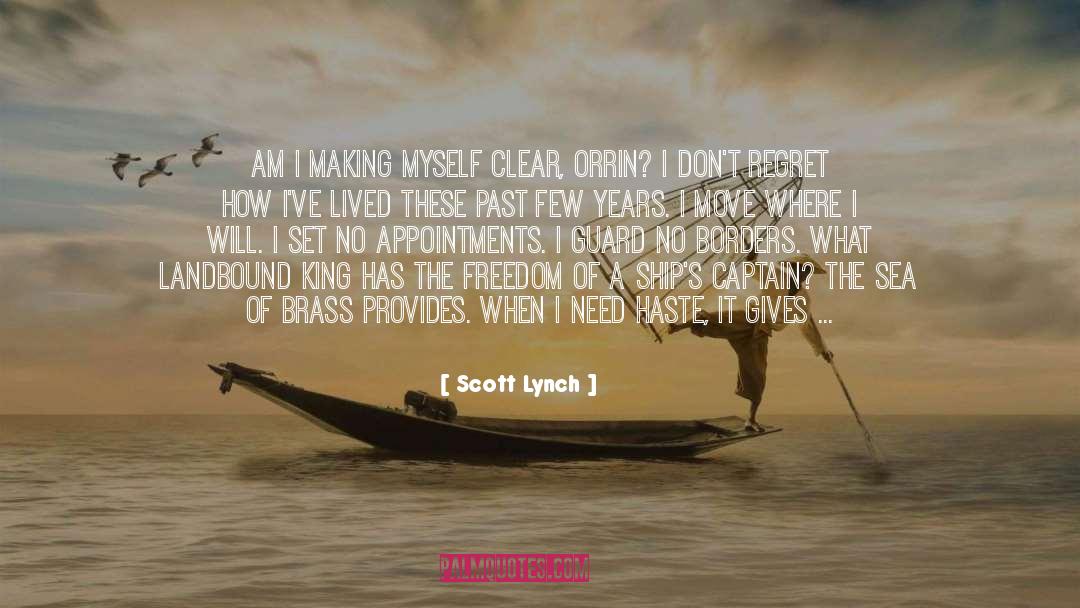 Aboard Ship What Publication quotes by Scott Lynch