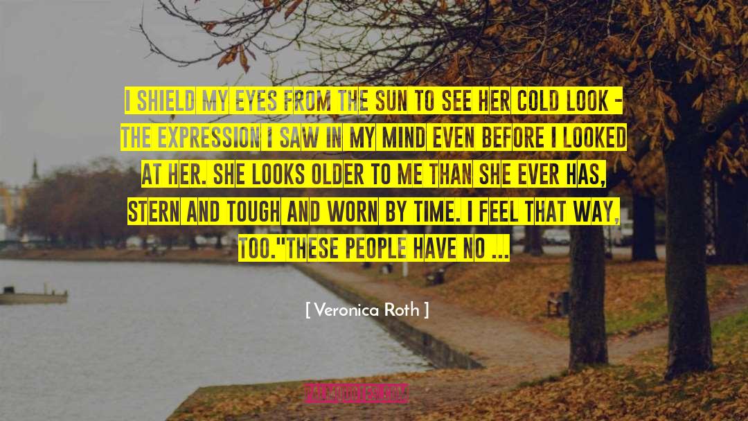 Aboard Time quotes by Veronica Roth